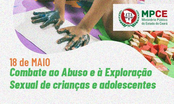 mãos de criança sujas de tintas com a frase: 18 de maio combate ao abuso e à exploração sexual de crianças e adolescentes