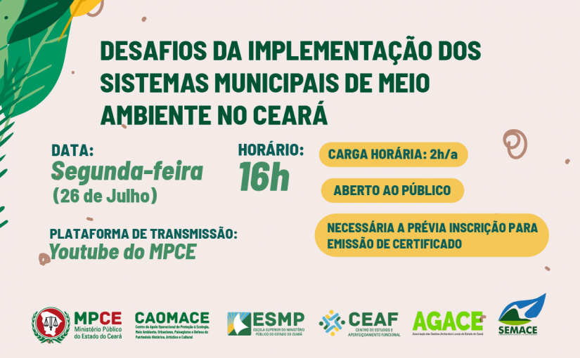 MPCE realiza evento sobre desafios da implementação dos sistemas municipais de meio ambiente no Ceará