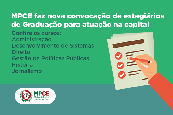 MPCE faz nova convocação de estagiários de Graduação em Direito e de outras áreas de conhecimento para atuação na capital