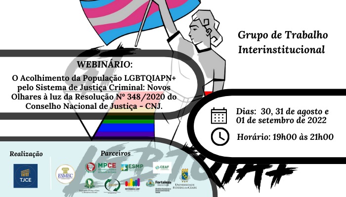 MPCE e parceiros promovem webinário sobre acolhimento da população LGBTQIAPN+ pelo Sistema de Justiça Criminal