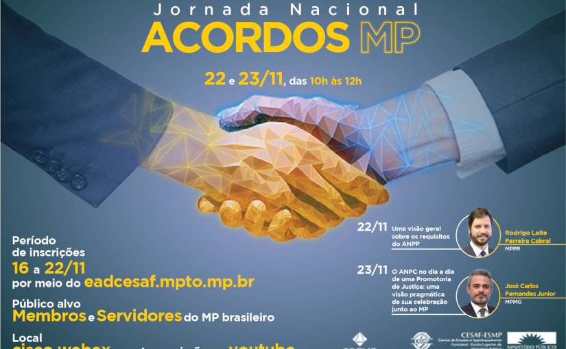 Integrantes do MP brasileiro têm até o dia 22 para se inscrever na Jornada Nacional “Acordos MP” 