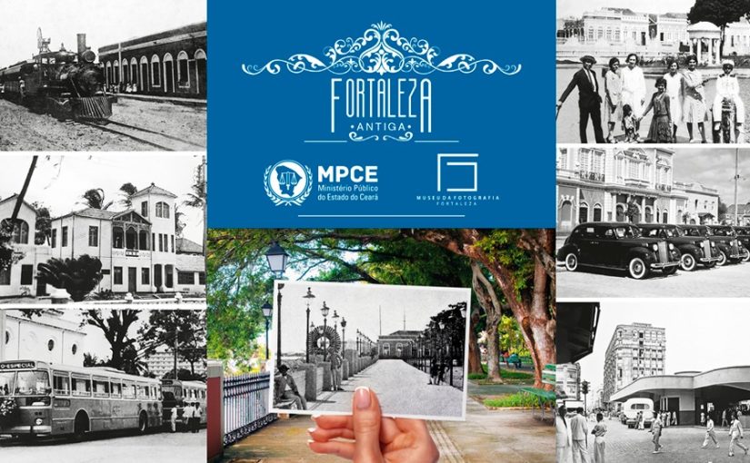 Espaço Cultural do MPCE promove exposição “Fortaleza Antiga” a partir da próxima segunda-feira (12)