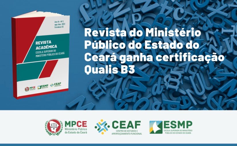 Revista do Ministério Público do Estado do Ceará ganha certificação Qualis B3   