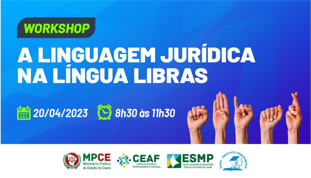 MPCE promove workshop sobre a Língua Brasileira de Sinais em Juazeiro do Norte  