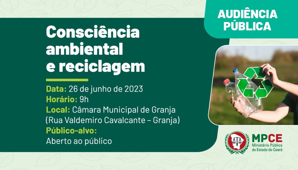 MPCE promove audiência pública sobre consciência ambiental e reciclagem em Granja
