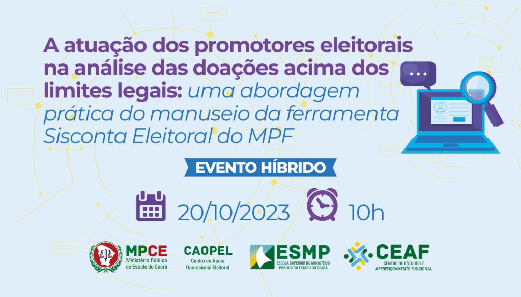 MPCE promove palestra sobre Sistema de Investigação de Contas Eleitorais do Ministério Público Federal
