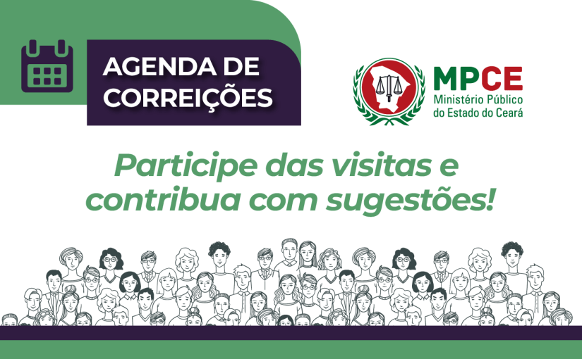 Corregedoria-Geral do MPCE visita Promotorias de Justiça de Fortaleza e Cascavel na próxima semana 