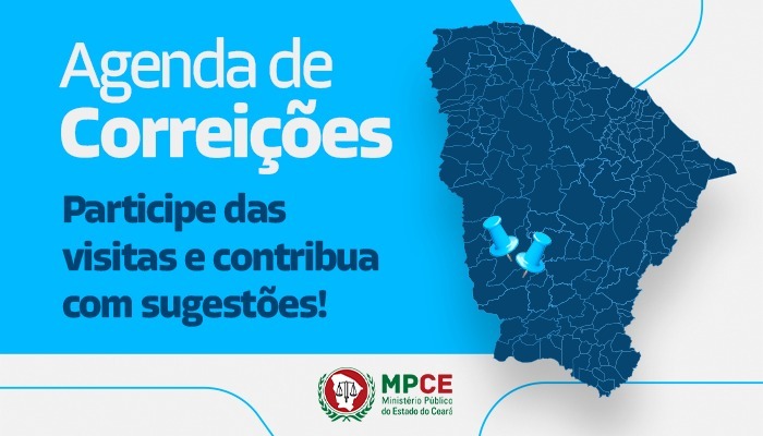 Corregedoria-Geral do MPCE visita Promotorias de Justiça de Tauá e Arneiroz na próxima semana 