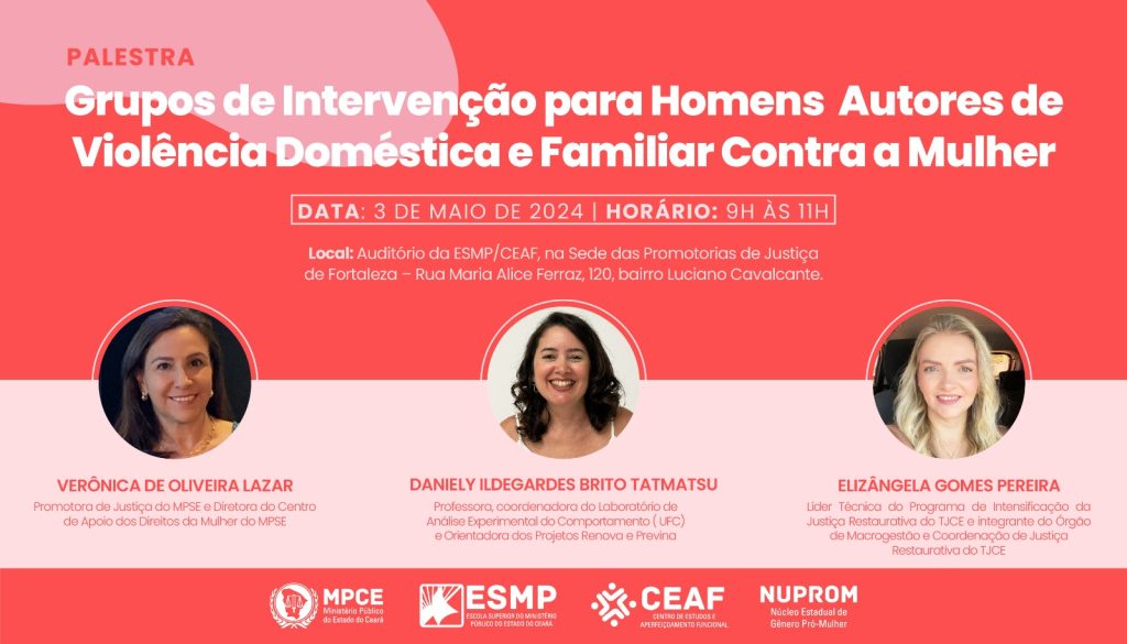 Intervenção para autores de violência doméstica contra mulher será tema de palestra do MP do Ceará nesta sexta (03)