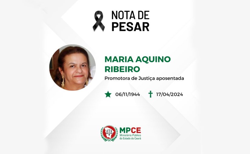 Nota de pesar – Promotora de Justiça aposentada Maria Aquino Ribeiro