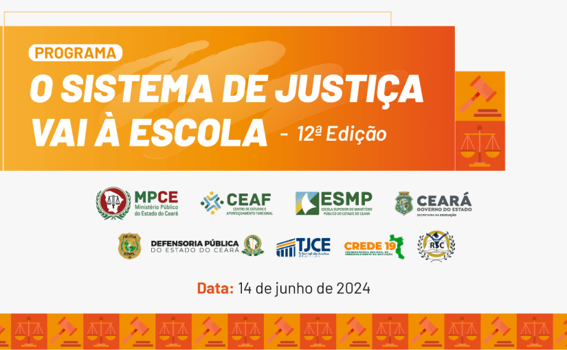 Programa “O Sistema de Justiça vai à Escola” do MP do Ceará leva orientações sobre deveres, direitos e cidadania a estudantes de Juazeiro do Norte
