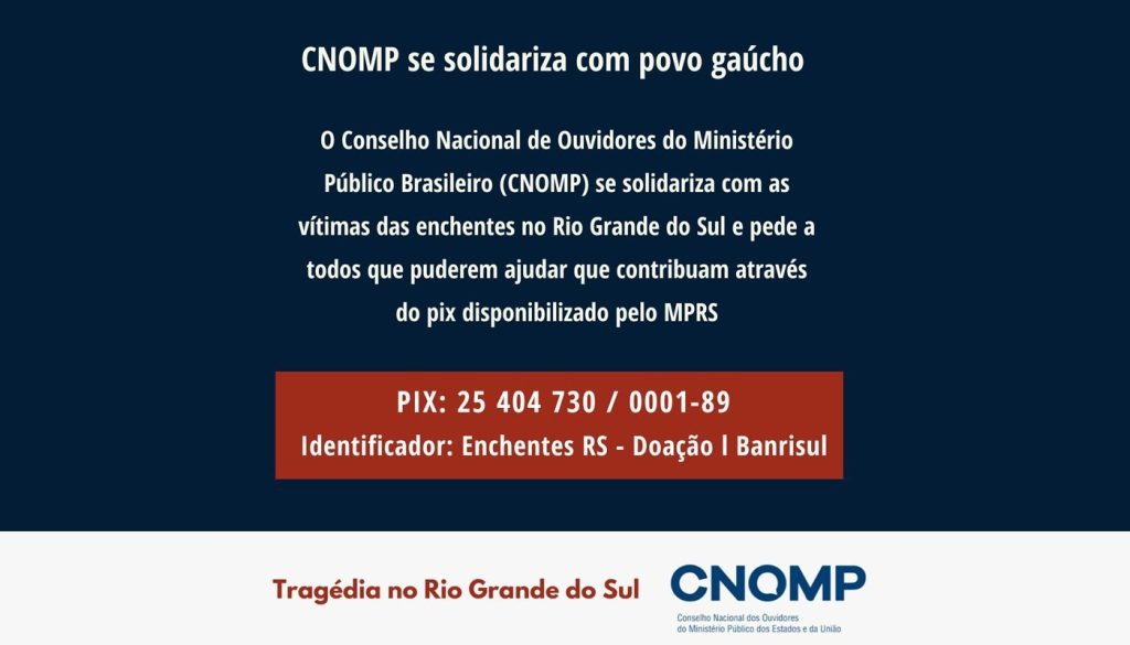 Nota de Solidariedade – Conselho Nacional de Ouvidores do MP Brasileiro