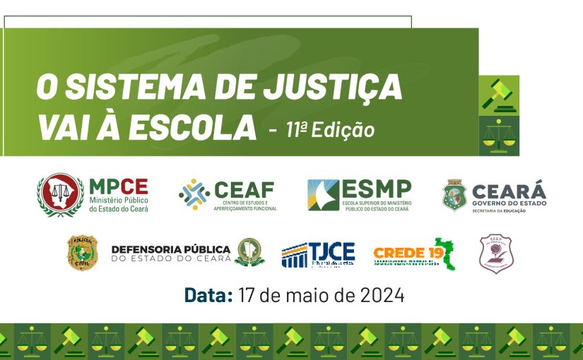 Programa do MP do Ceará que apresenta Sistema de Justiça a estudantes estará em escola de Juazeiro do Norte na próxima semana