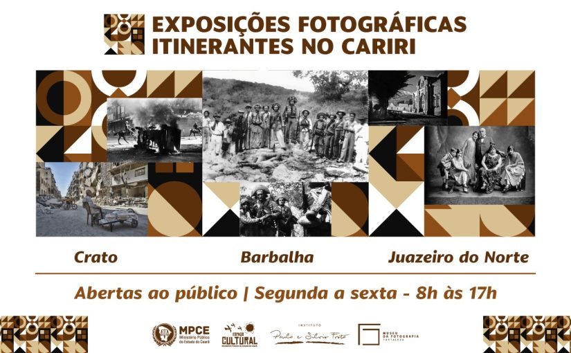 MP do Ceará em parceria com Museu da Fotografia faz rodízio de exposições no Cariri a partir desta segunda (3)