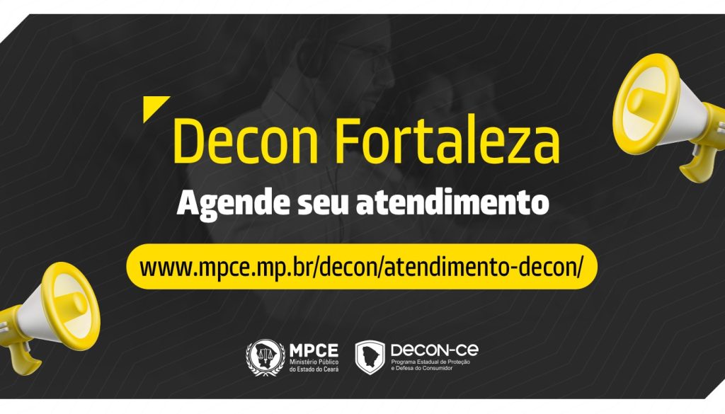 Consumidores podem agendar atendimento presencial no Decon de Fortaleza através do site do MP do Ceará