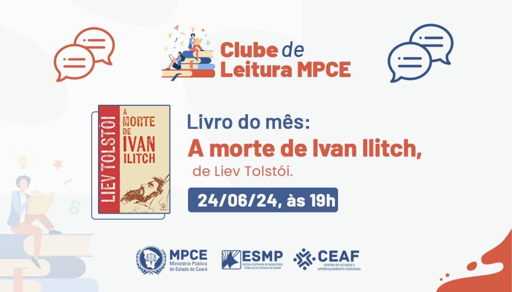 “A morte de Ivan Ilitch” é o título escolhido para o próximo encontro do Clube de Leitura do mês de junho