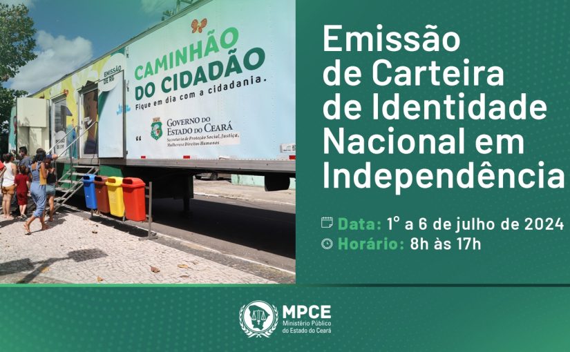 MP do Ceará leva Caminhão do Cidadão a Independência para emissão de carteira de identidade  