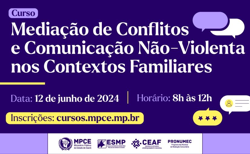 MP do Ceará promove capacitação sobre comunicação não violenta para mediadores