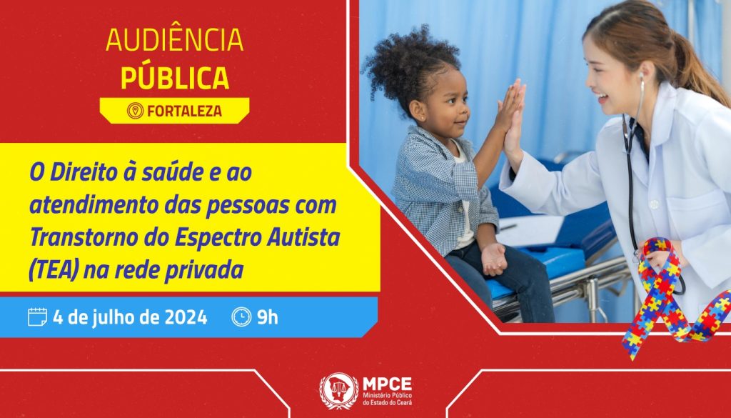 Direito à saúde e ao atendimento de pessoas com TEA na rede privada será tema de audiência pública no MP do Ceará