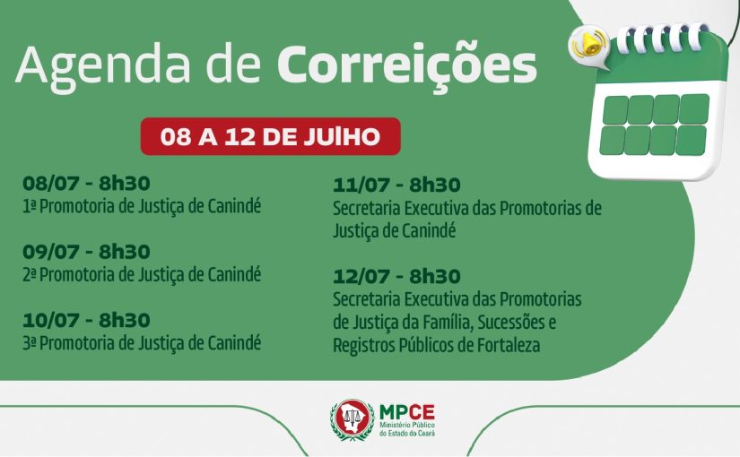 Corregedoria-Geral do MP do Ceará visita Promotorias de Justiça de Canindé e Secretaria Executiva das PJs da Família, Sucessões e Registros Públicos de Fortaleza na próxima semana 