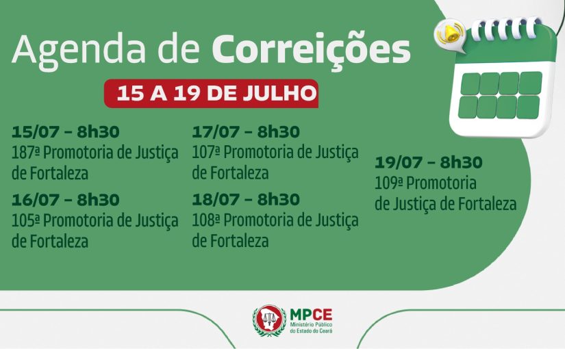 Corregedoria-Geral do MP do Ceará visita Promotorias de Justiça de Fortaleza na próxima semana 