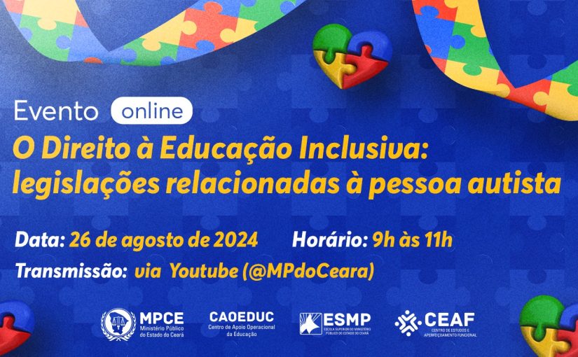 Direito à educação inclusiva da pessoa autista será tema de palestra do MP do Ceará