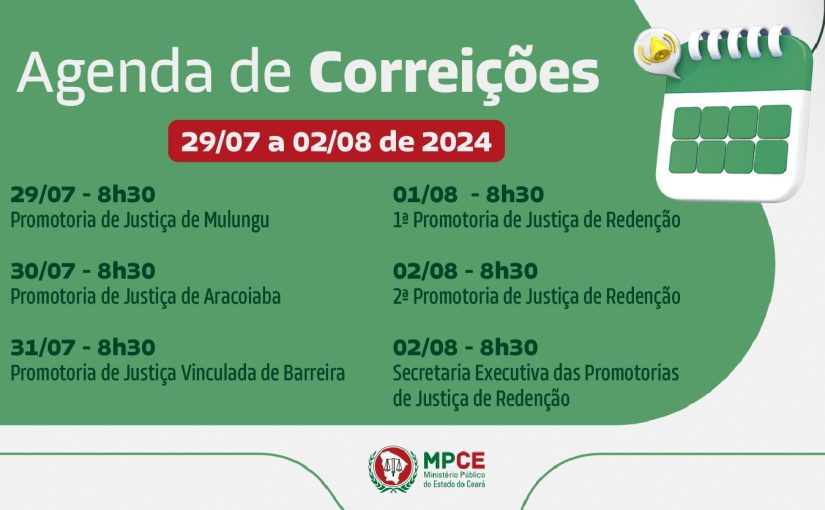 Corregedoria-Geral do MP do Ceará visita Promotorias de Justiça de Mulungu, Aracoiaba, Barreira e Redenção na próxima semana