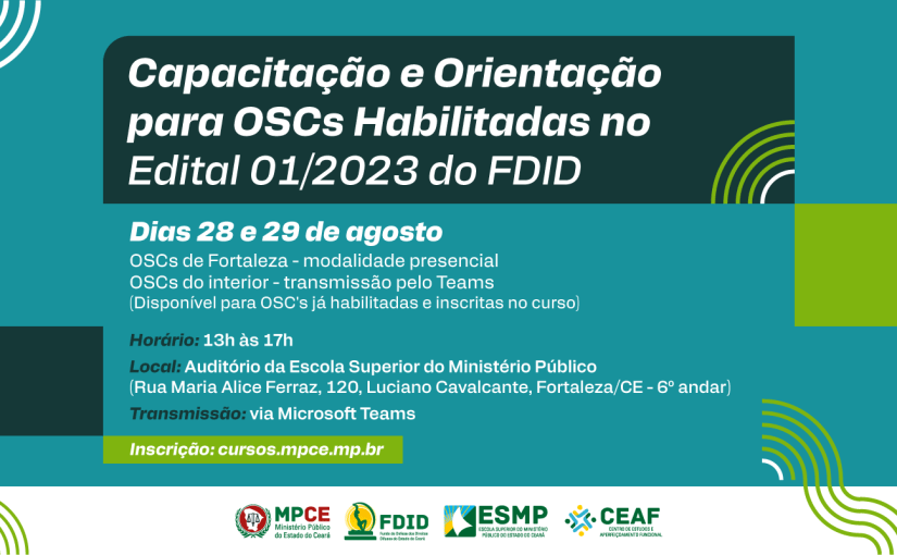 MP do Ceará promove capacitação para instituições habilitadas ao Edital 01/2023 do Fundo de Defesa de Direitos Difusos (FDID)