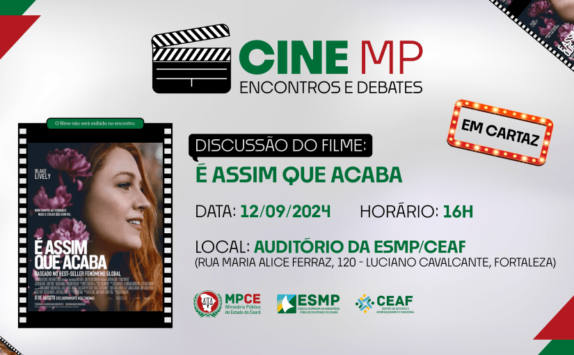 Segunda edição do Cine MP debaterá violência doméstica no filme “É assim que acaba”