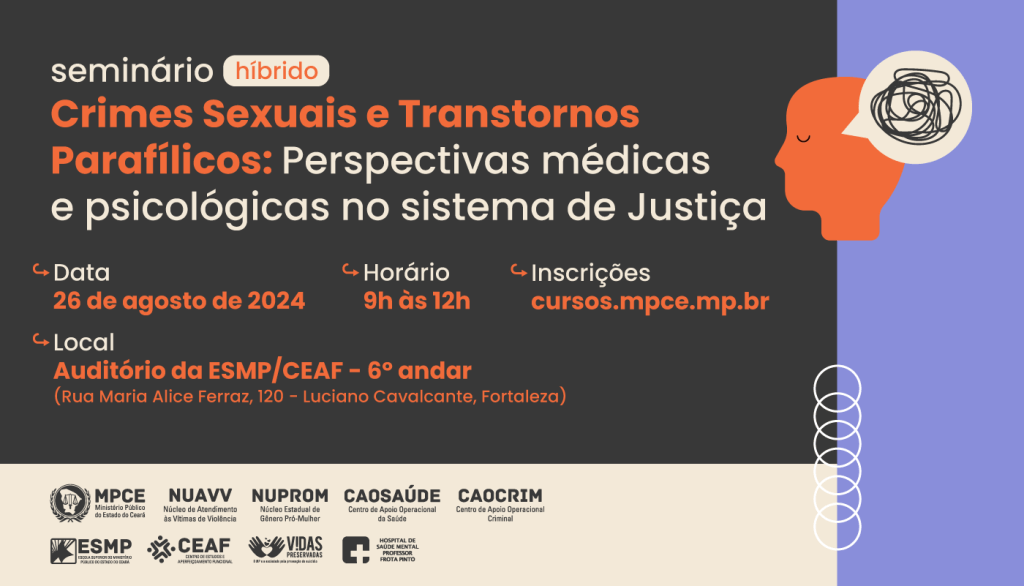 Aspectos psicológicos da violência sexual serão debatidos em evento do MP do Ceará na capital 
