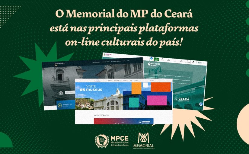 Memorial do MP do Ceará está disponível nas principais plataformas de busca de equipamentos culturais do Brasil