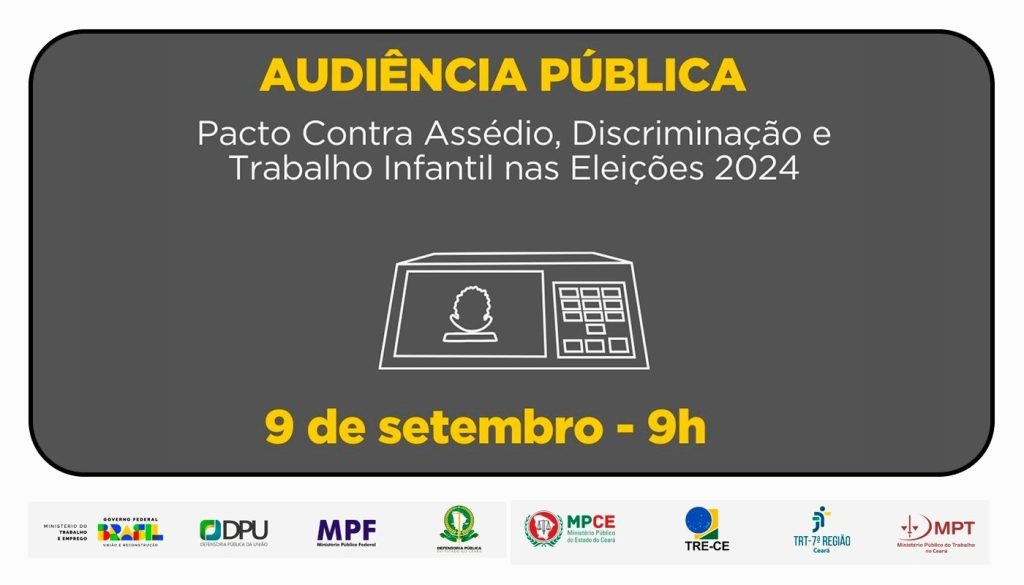 Formas de prevenção ao assédio eleitoral serão discutidas em audiência pública no Ceará