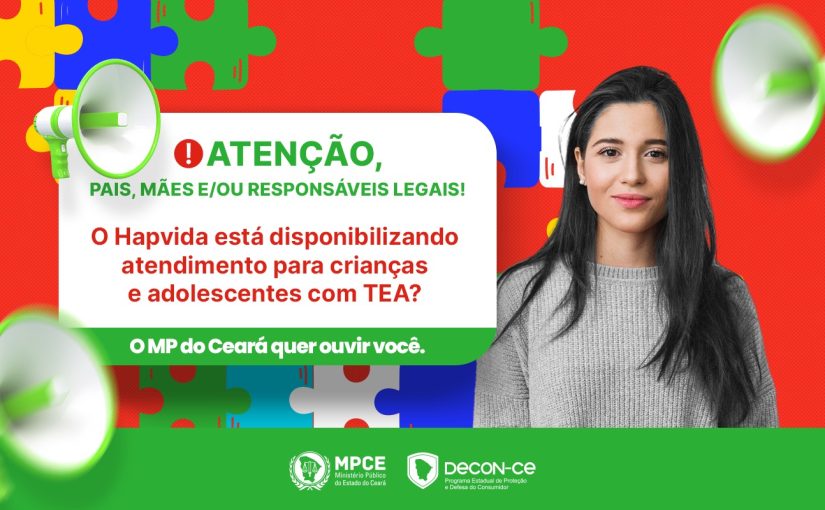 MP do Ceará disponibiliza formulário para verificar se Hapvida está disponibilizando atendimento a crianças com TEA