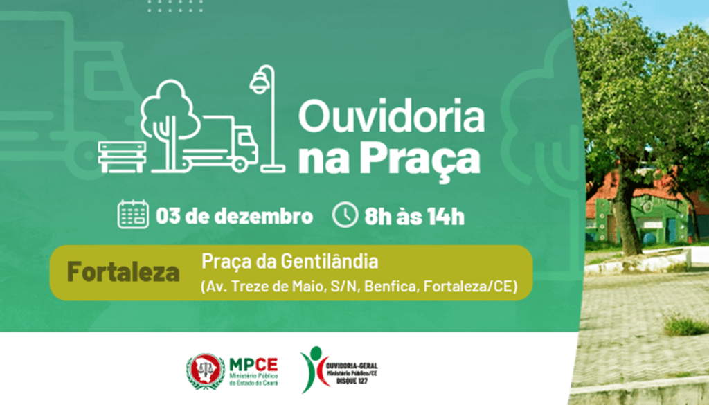 Projeto Ouvidoria na Praça levará atendimento aos moradores da Gentilândia, em Fortaleza, na próxima terça (3)