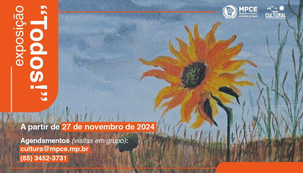 MP do Ceará promove exposição “Todos!” no Espaço Cultural da Procuradoria Geral de Justiça