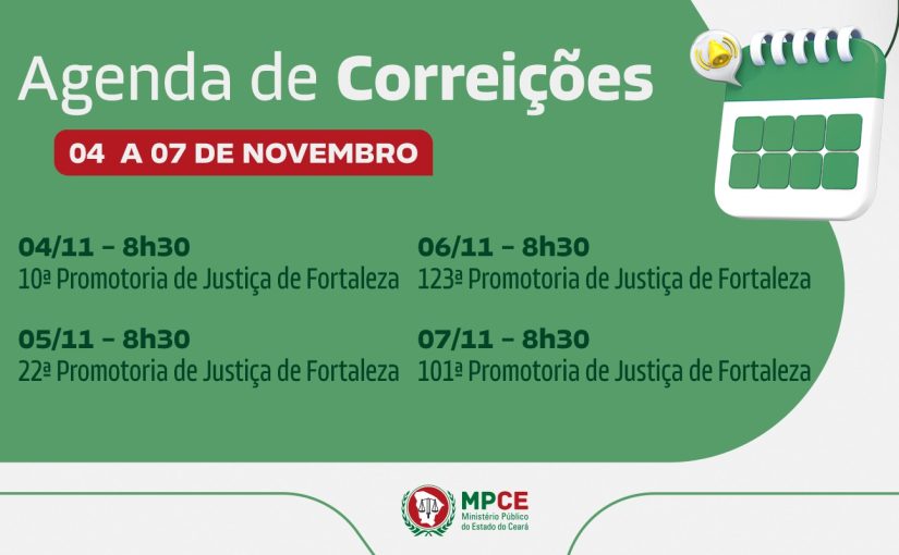 Corregedoria-Geral do MP do Ceará visita Promotorias de Justiça de Fortaleza na próxima semana