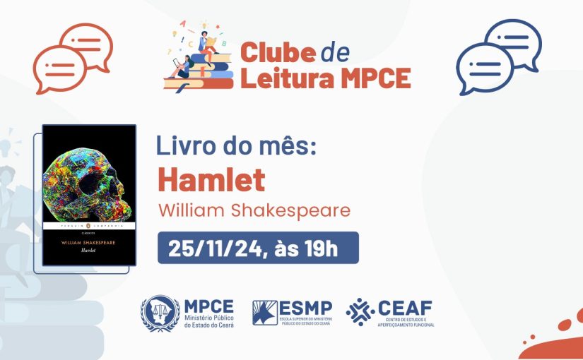 “Hamlet” de William Shakespeare é o título escolhido para a edição de novembro do Clube de Leitura