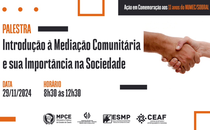 Em Sobral, MP do Ceará promoverá palestra para alunos da rede estadual sobre importância da mediação comunitária  