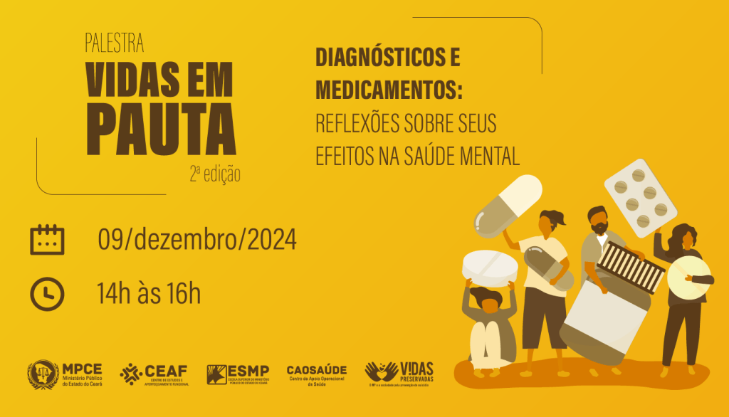 MP do Ceará discutirá na próxima segunda (9) uso excessivo de medicamentos psiquiátricos e aumento de diagnósticos de transtornos mentais 