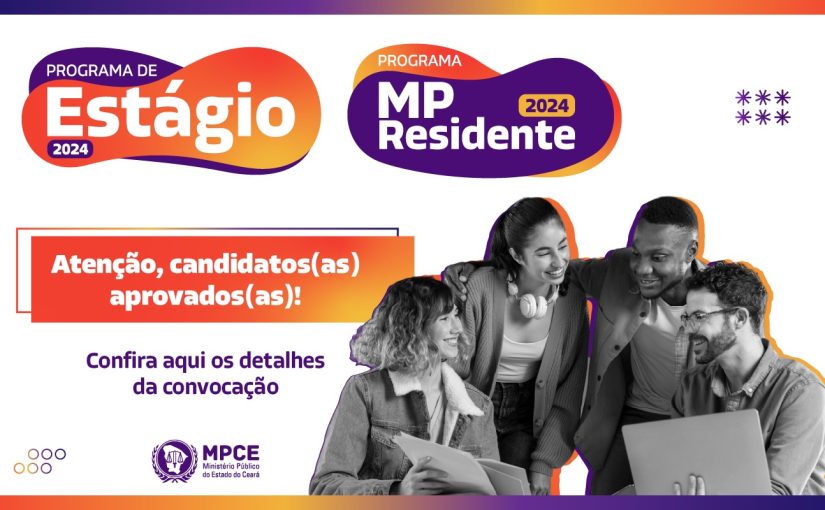 Iniciada convocação de aprovados nos Programas de Estágio e do MP Residente