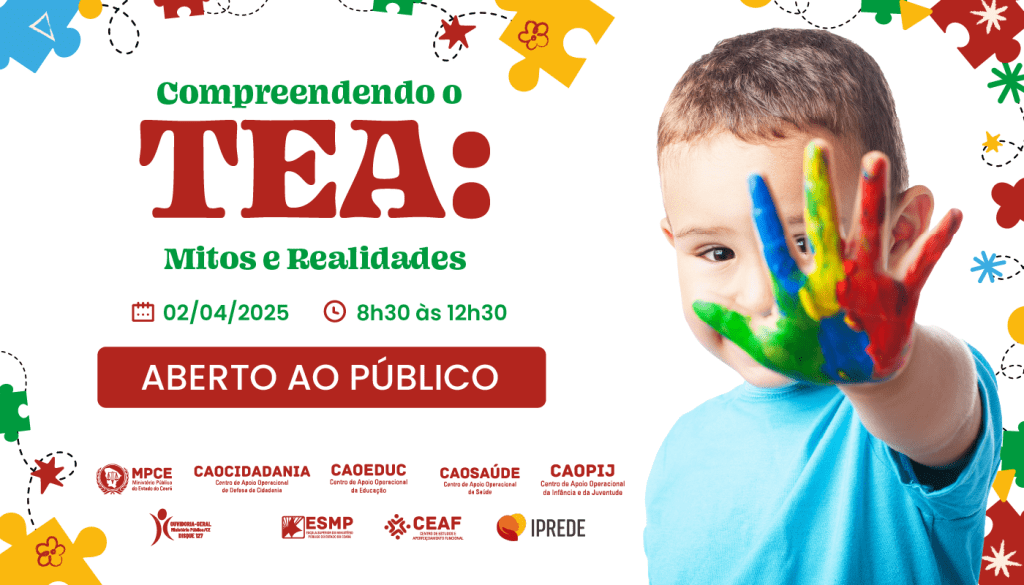 MP do Ceará discute mitos e verdades sobre direitos de pessoas com Transtorno do Espectro Autista nesta quarta (2)