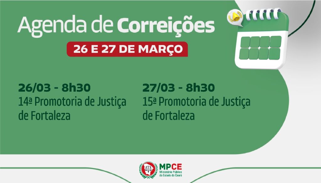 Corregedoria-Geral do MP do Ceará visita Promotorias de Justiça de Fortaleza na próxima semana 