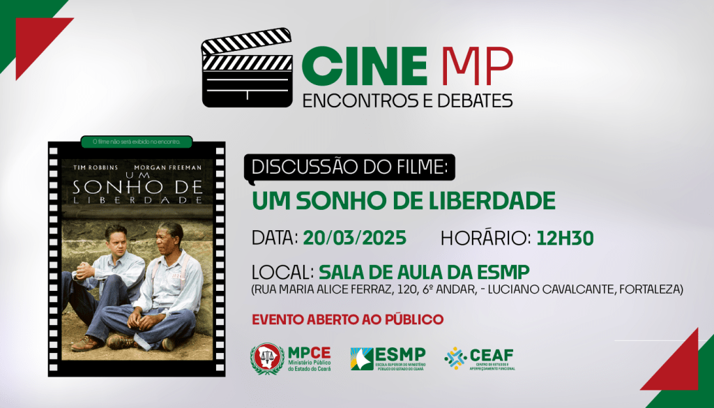 “Um Sonho de Liberdade” é o filme escolhido para debate no Cine MP de março 