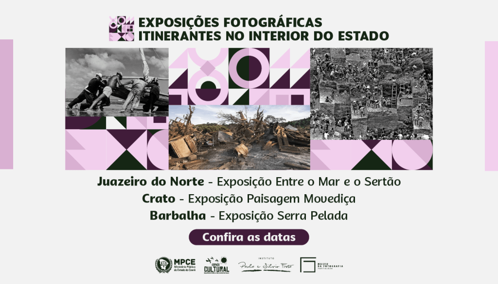 Promotorias de Justiça de Juazeiro do Norte, Crato e Barbalha realizam novo rodízio de exposições fotográficas na próxima semana