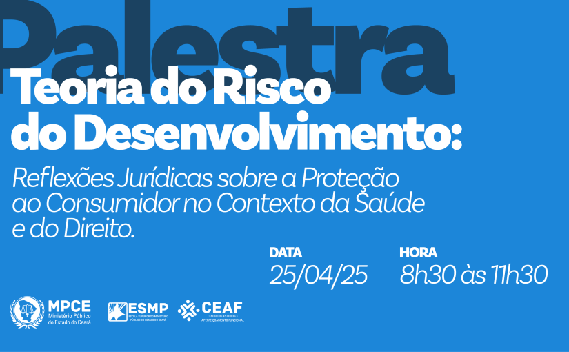 Palestra do MP do Ceará em Juazeiro do Norte debaterá inovações tecnológicas e proteção aos direitos do consumidor 