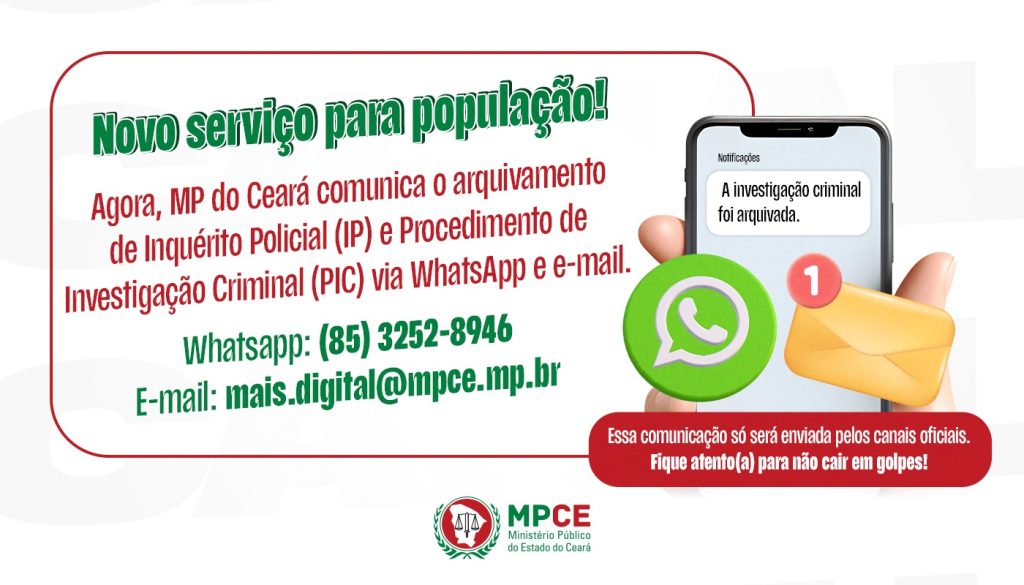 MP do Ceará passa a notificar partes por e-mail e WhatsApp sobre arquivamento de inquéritos policiais e procedimentos de investigação