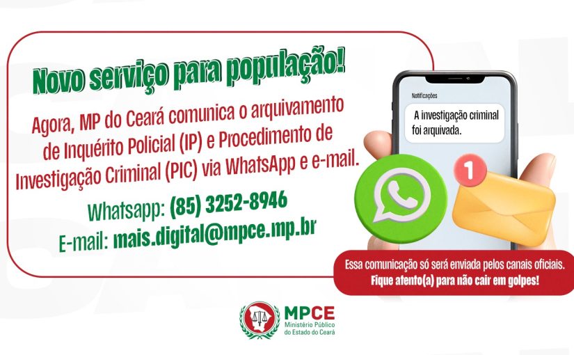 MP do Ceará passa a notificar partes por e-mail e WhatsApp sobre arquivamento de inquéritos policiais e procedimentos de investigação