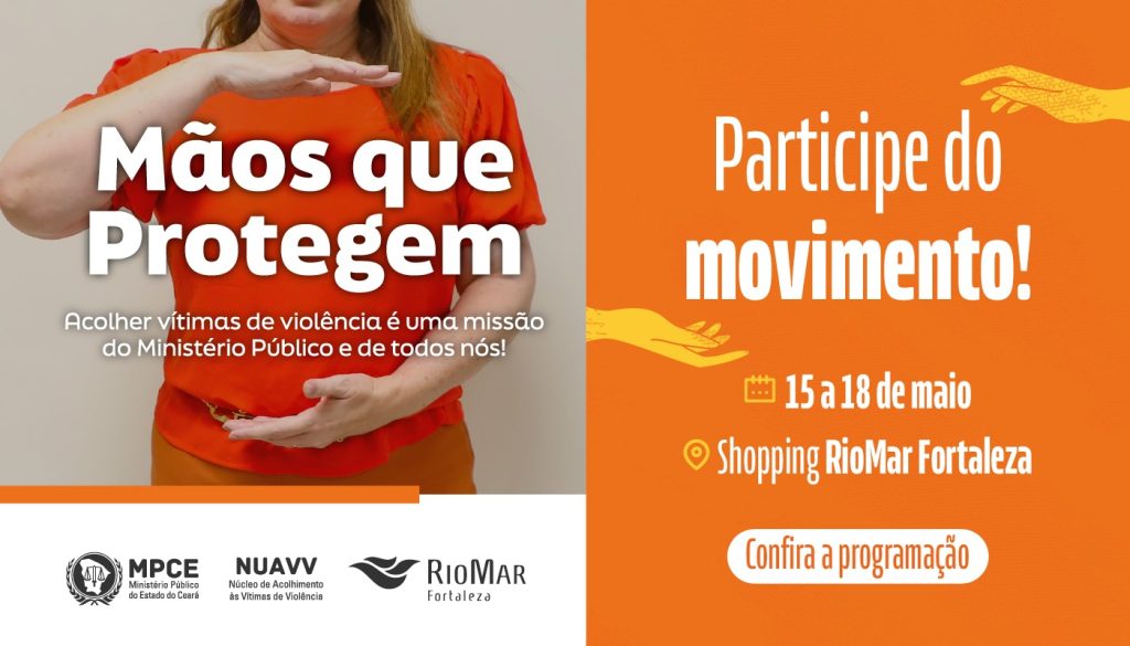Maio Laranja: MP do Ceará lança movimento de promoção da cultura de paz e de acolhimento a vítimas de violência