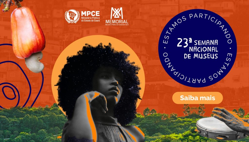 MP do Ceará participa de Semana Nacional de Museus com atividades voltadas à preservação da memória institucional