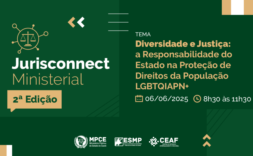 2ª edição do Jurisconnect Ministerial discute diversidade e justiça na região do Cariri em junho